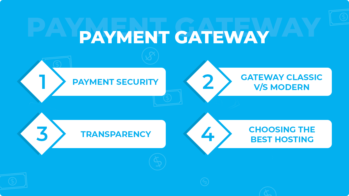 4 Things to Keep in Mind Before Choosing a Payment Gateway