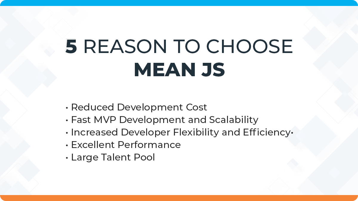 5 Reasons to Choose MEAN.JS Stack When Building Your Next Web Application