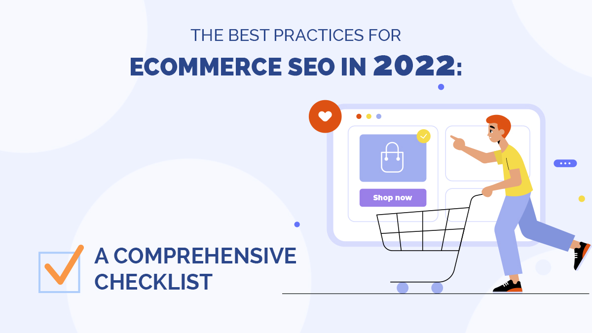 The Best Practices for Ecommerce SEO - USS LLC