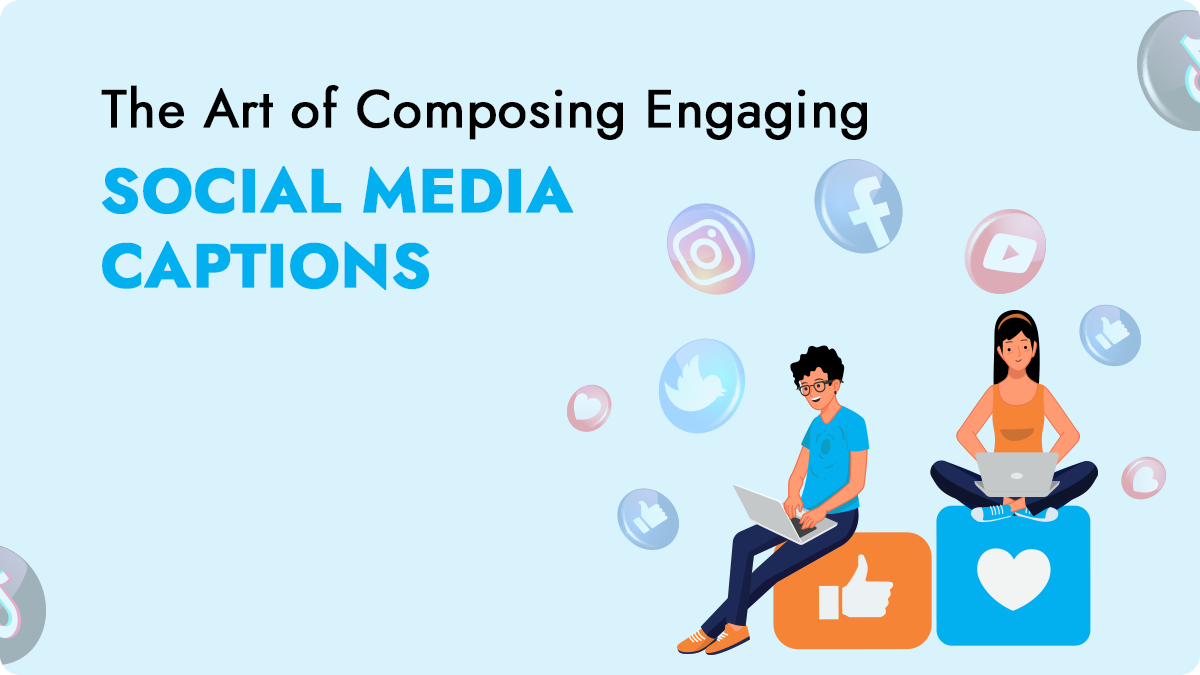 The Art of Composing Engaging Social Media Captions